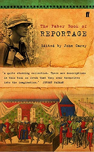 9780571141630: The Faber Book of Reportage