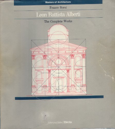 Beispielbild fr Leon Battista Alberti: The Complete Works zum Verkauf von Anybook.com