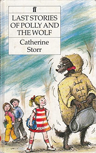 9780571143085: Last Stories of Polly and the Wolf