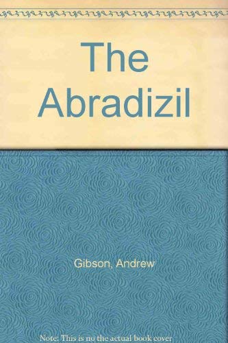 Beispielbild fr The Abradizil zum Verkauf von WorldofBooks