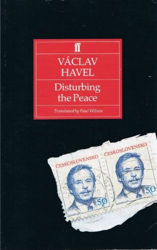 Stock image for Disturbing the Peace : A Conversation with Karel Hvizdala for sale by Better World Books