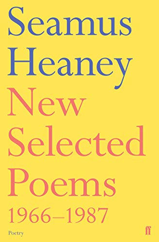 9780571143726: New Selected Poems 1966-1987