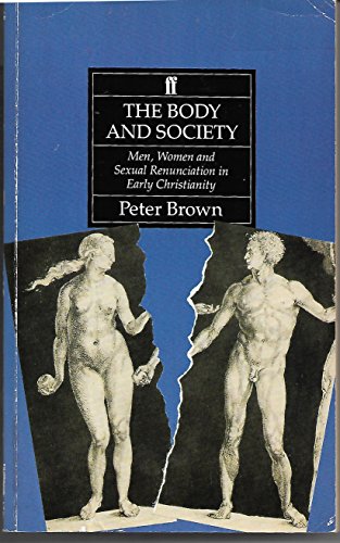 9780571143986: The Body & Society: Men,women & Sexual R