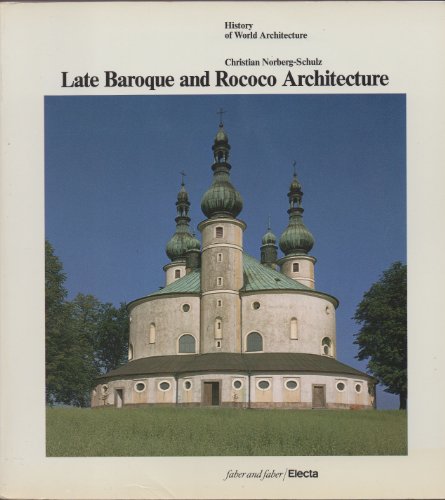 Stock image for Late Baroque and Rococo Architecture (History of World Architecture) for sale by WorldofBooks