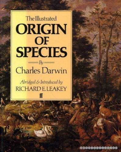 The Illustrated Origin of Species. Abridged & Introduced by Richard Leakey.
