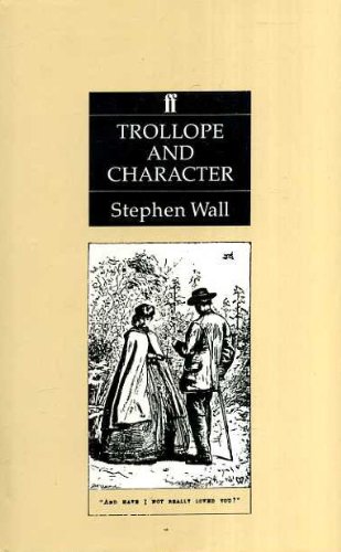 Stock image for Trollope and Character for sale by AwesomeBooks