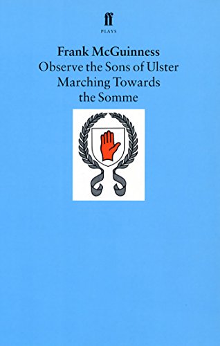 Beispielbild fr Observe the Sons of Ulster Marching Towards the Somme zum Verkauf von WorldofBooks