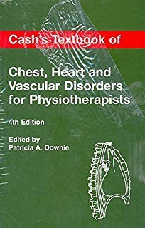 Beispielbild fr Cash's Textbook of Chest, Heart and Vascular Disorders for Physiotherapists zum Verkauf von AwesomeBooks