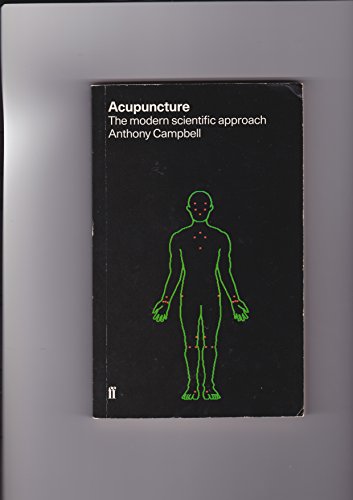 Stock image for Acupuncture: The Modern Scientific Approach for sale by Reuseabook