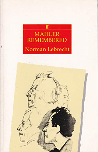 Imagen de archivo de Mahler Remembered (Composers Remembered Series) a la venta por AwesomeBooks