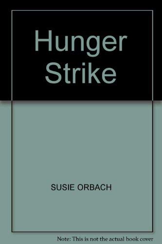 9780571147045: Hunger Strike