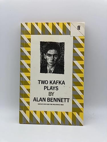 Beispielbild fr Two Kafka Plays: Kafka's Dick and the Insurance Man zum Verkauf von Ergodebooks