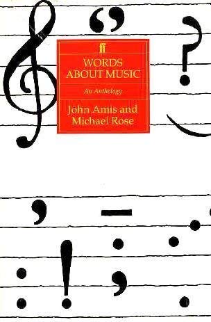 Stock image for The Faber Book of Words About Music for sale by Wonder Book