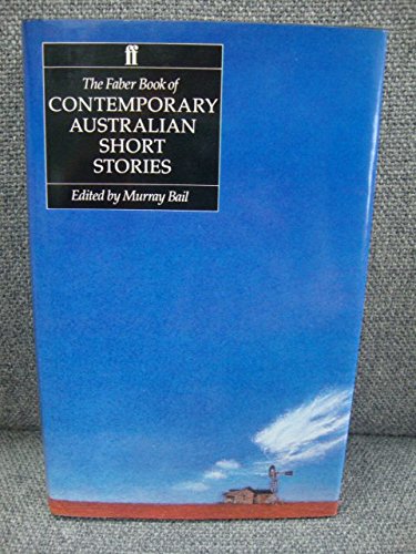 Beispielbild fr The Faber Book of Contemporary Australian Short Stories zum Verkauf von Better World Books
