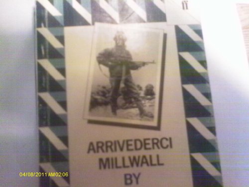 9780571147748: Arrivederci Millwall