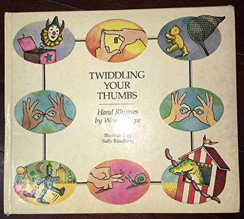 9780571147915: Twiddling Your Thumbs: Hand Rhymes