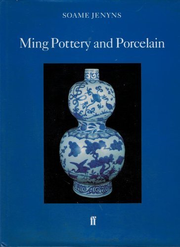 Beispielbild fr Ming pottery and porcelain. zum Verkauf von Antiquariat & Verlag Jenior