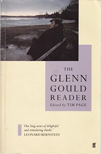 Beispielbild fr The Glenn Gould Reader zum Verkauf von Wonder Book