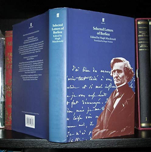 Imagen de archivo de Selected Letters of Berlioz a la venta por Books From California