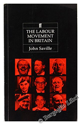 Stock image for The Labour Movement in Britain (Historical handbooks) for sale by WorldofBooks