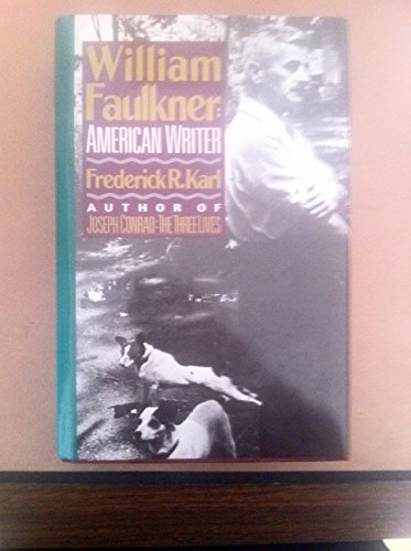 Imagen de archivo de William Faulkner: American Writer A Biography a la venta por Wonder Book