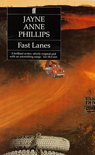 Fast Lanes (9780571152391) by Jayne-anne-phillips