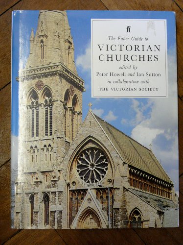 Imagen de archivo de The Faber Guide to Victorian Churches a la venta por G. & J. CHESTERS