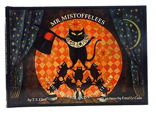 Beispielbild fr Mr. Mistoffelees with Mungojerrie and Rumpelteazer zum Verkauf von Better World Books