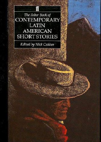 Stock image for The Faber Book of Contemporary Latin American Short Stories for sale by ThriftBooks-Dallas