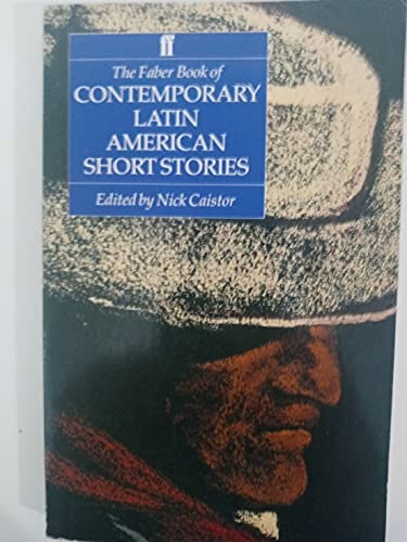 Beispielbild fr The Faber Book of: Contemporary Latin American Short Stories zum Verkauf von BookHolders