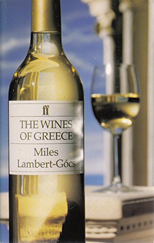 9780571153886: The Wines of Greece (Faber Books on Wine)