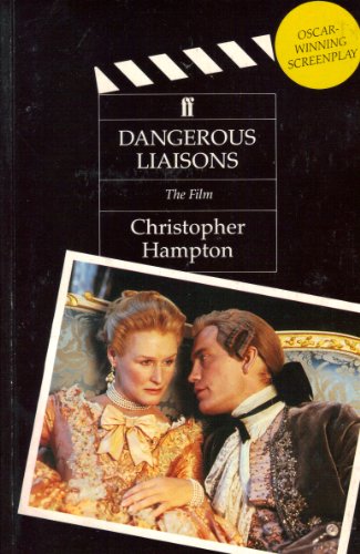 Beispielbild für Dangerous Liaisons: The Film: Screenplay zum Verkauf von medimops