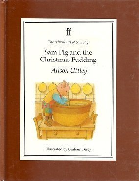 Stock image for Sam Pig and the Christmas Pudding for sale by Better World Books: West