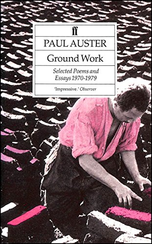 Beispielbild fr Ground Work: Selected Poems and Essays 1970-1979 zum Verkauf von Books From California