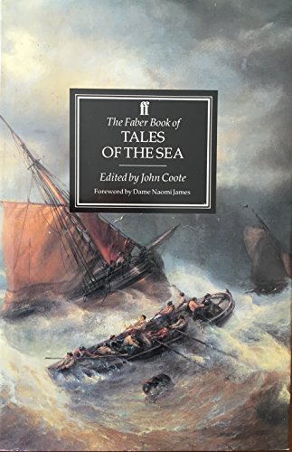 Beispielbild fr The Faber Book of Tales of the Sea zum Verkauf von WorldofBooks