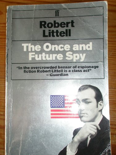 Stock image for The Once and Future Spy for sale by WorldofBooks