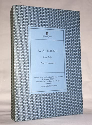 9780571161683: A.A.Milne: His Life