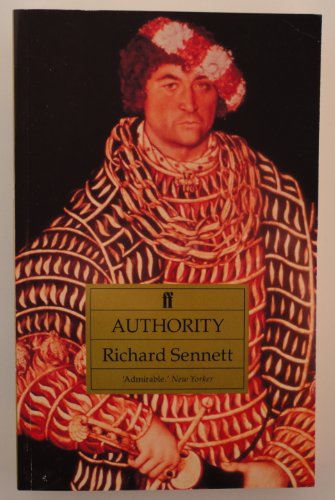 Authority (9780571161898) by Sennett, Richard