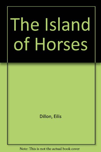 Stock image for Island of Horses for sale by Better World Books Ltd