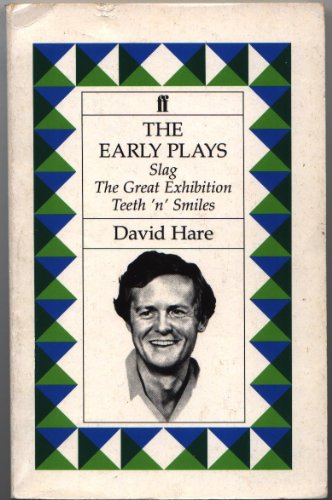 9780571162208: The Early Plays: Slag, the Great Exhibition, Teeth 'N' Smiles
