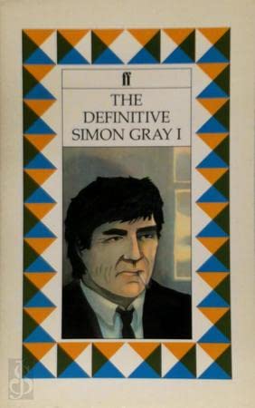 Imagen de archivo de The Definitive Simon Gray 1: Butley and Other Plays v. 1 a la venta por AwesomeBooks
