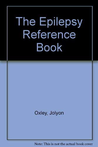 The Epilepsy Reference Book.