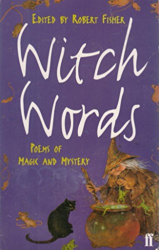 9780571163199: Witch Words: Poems of Magic and Mystery