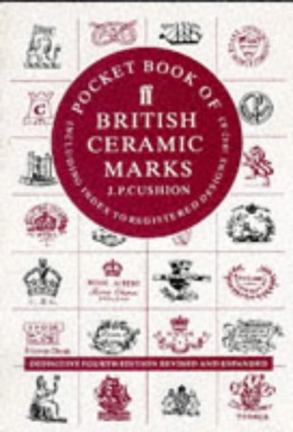 Stock image for Pocket Book of British Ceramic Marks: Including Index to Registered Designs 1842-83 for sale by Half Price Books Inc.