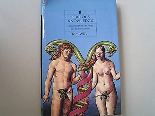 9780571164233: Perilous knowledge: the human genome project and its implications