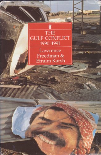 Beispielbild fr The Gulf Conflict, 1990-91: Diplomacy and War in the New World Order zum Verkauf von WorldofBooks
