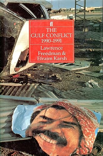 9780571164578: The Gulf Conflict, 1990-91: Diplomacy and War in the New World Order