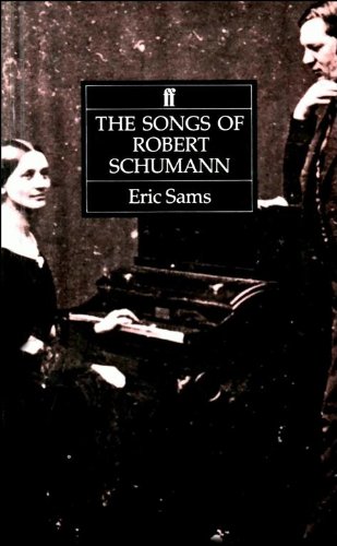 9780571164776: The Songs of Robert Schumann