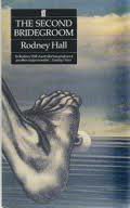 Imagen de archivo de The Second Bridegroom [Hardcover] Hall, Rodney a la venta por Turtlerun Mercantile