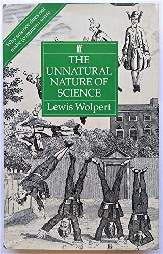 9780571164905: The Unnatural Nature of Science